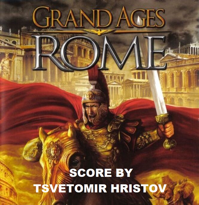 Grand Ages: Rome Soundtrack (by Tsvetomir Hristov) -- Seeders: 4 -- Leechers: 0